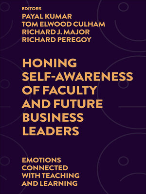cover image of Honing Self-Awareness of Faculty and Future Business Leaders
